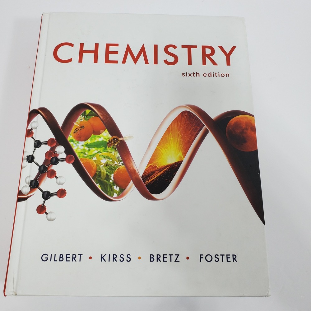 Chemistry The Science in Context Gilbert Kirss Bretz Foster 6th Ed. Textbook